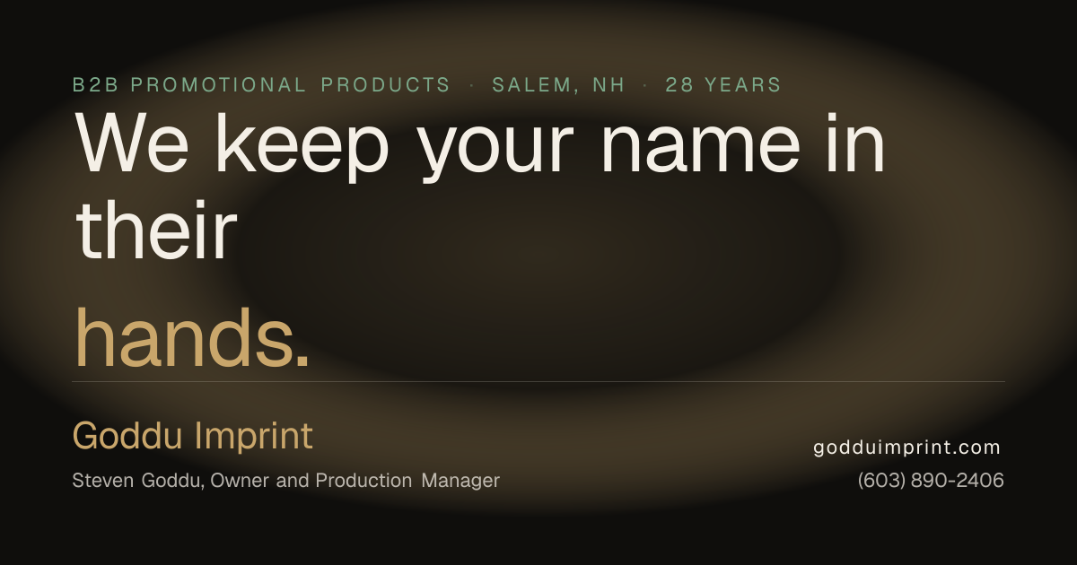Goddu Imprint | We keep your name in their hands.